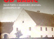 Luděk Navara a Miroslav Kasáček: Mlynáři od Babic. Nová fakta o osudovém dramatu padesátých let