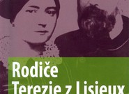 Héléne Monginová: Rodiče Terezie z Lisieux