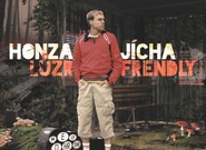 Honza Jícha: Lůzr frendly (recenze CD)