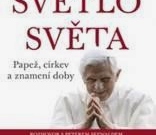 Benedikt XVI: Světlo světa. Papež, církev a znamení doby.