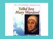 Velká hra Mary Wardové