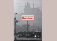 Mariusz Szczygiel: Gottland