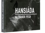 Debut Hansiáda od Alexandra Pechy je v širší nominaci soutěže Magnesia Litera