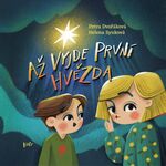 az-vyjde-prvni-hvezda Dvorakova petra